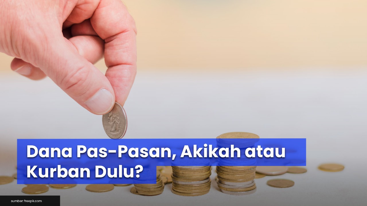 Dana Pas-Pasan, Akikah atau Kurban Dulu?